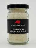 Orangen - Knoblauchsalz - Schwarzwaldsalz